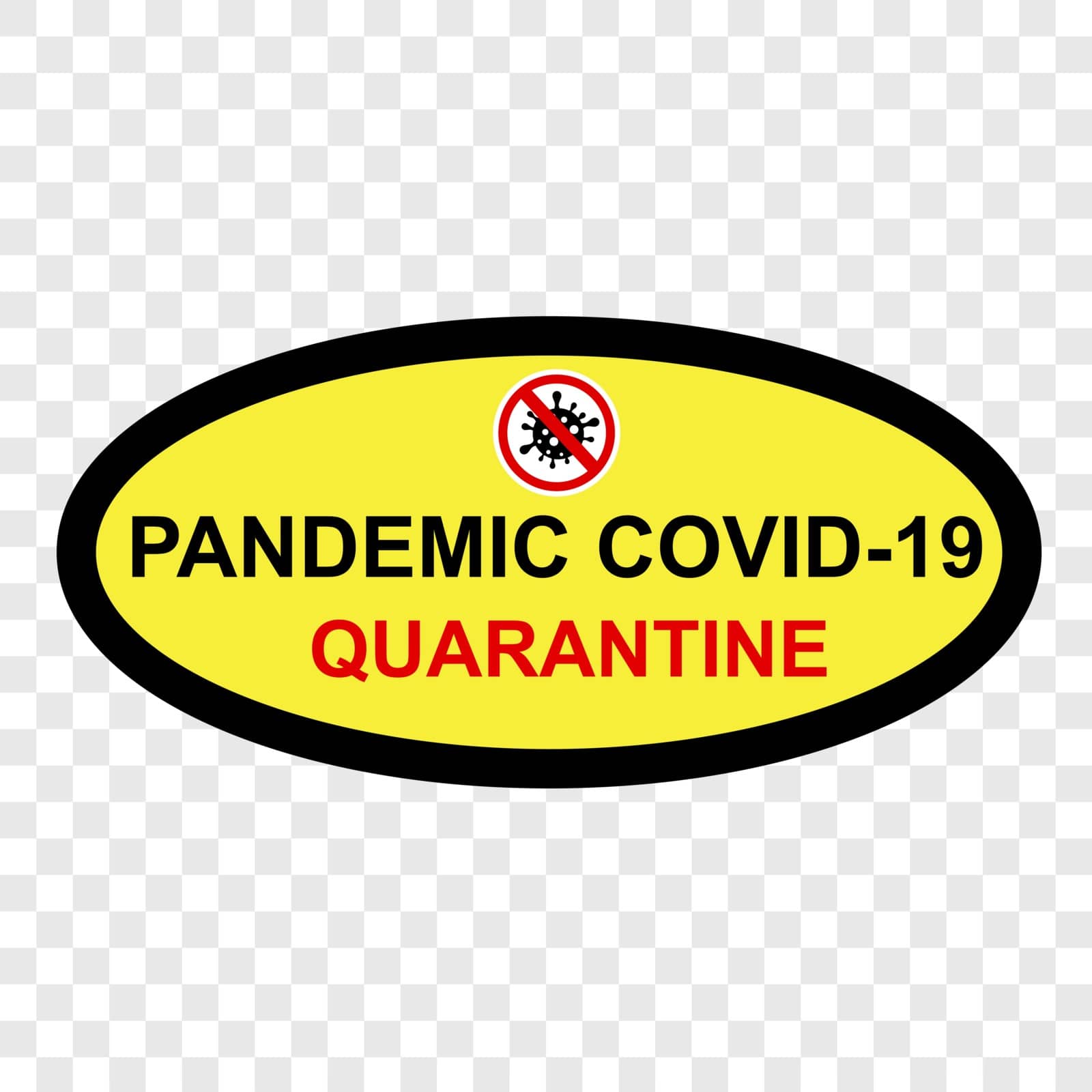 Simple Cutting Sticker, Vector Sign Caution Warning, Quarantine Outbreak Alert from Covid-19, at transparent effect