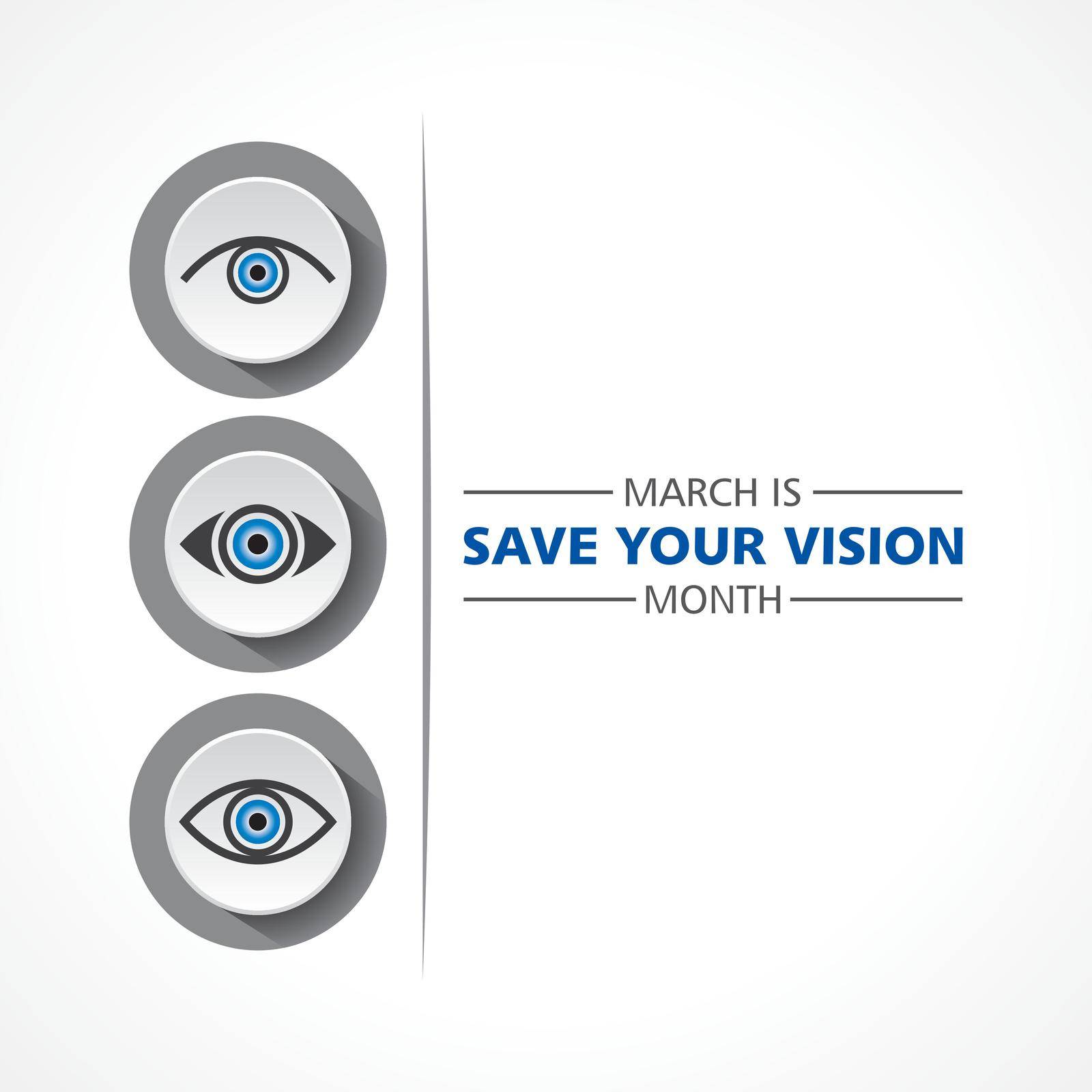 Save your vision month observed in month of March by graphicsdunia4you