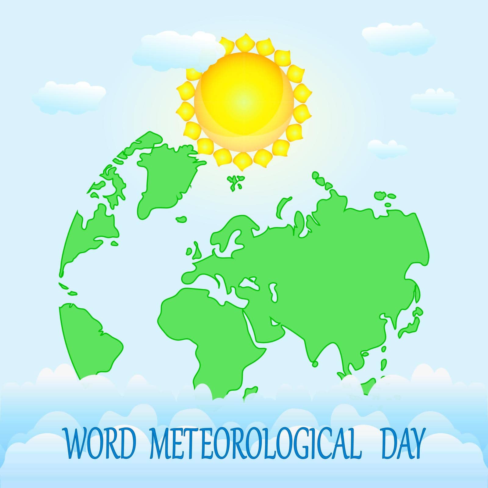 World meteorological day. Greeting card with earth map, sun, clouds and text on blue backdrop. by KajaNi