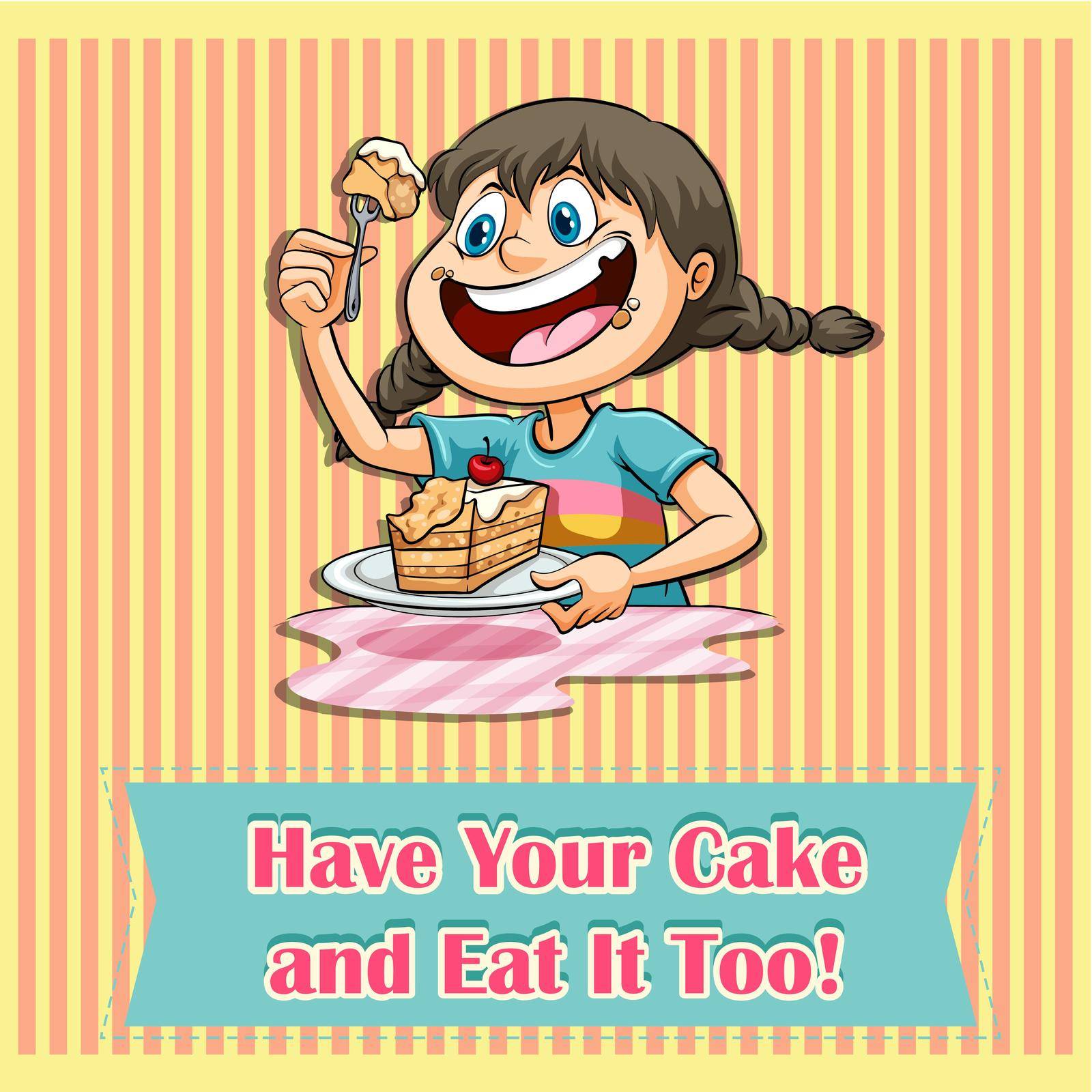 Have your cake and eat it illustration